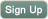 Sign up